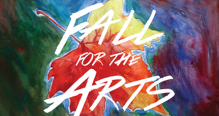 Fall for the Arts Tickets on Sale